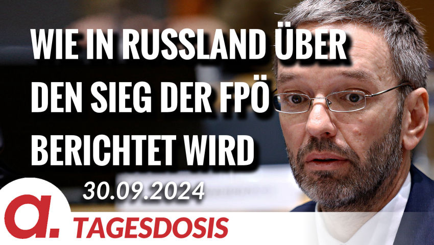 Wie in Russland über den Wahlsieg der FPÖ berichtet wird | Von Thomas Röper