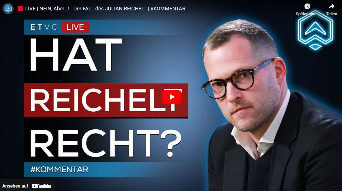 NEIN, Aber…! – Der FALL des JULIAN REICHELT | #KOMMENTAR