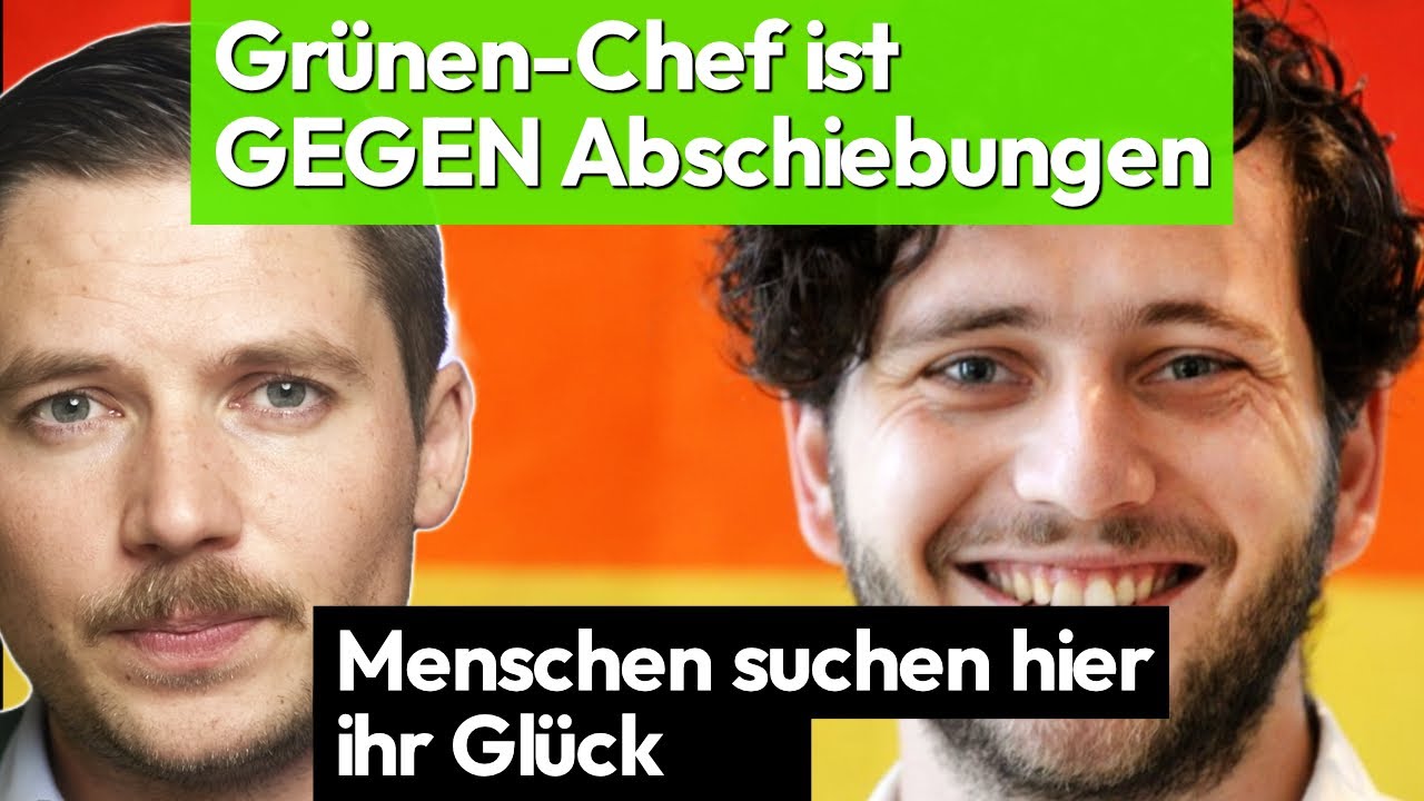 Grünen-Chef GEGEN Abschiebung | Felix Banaszak und „Menschen die ihr Glück suchen“