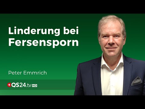 Fersensporn: Unterstützung aus der Naturheilkunde | Facharzt Peter Emmrich | QS24