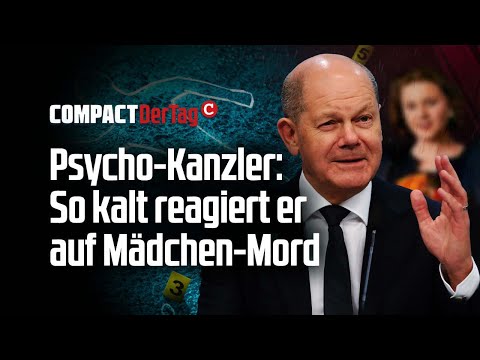 Psycho-Kanzler: So kalt reagiert er auf Mädchen-Mord💥