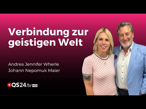 Aus der Verbindung zu sich selbst in die Verbindung zur geistigen Welt | QS24