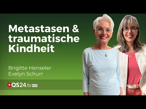 Metastasen und die biologischen Folgeprogramme | Erfahrungsmedizin | QS24 Gesundheitsfernsehen