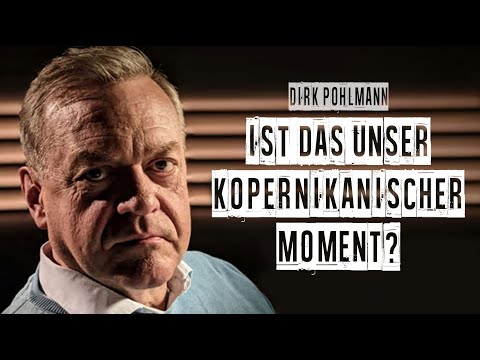 Ist das unser Kopernikanischer Moment? – Im Gespräch mit Dirk Pohlmann