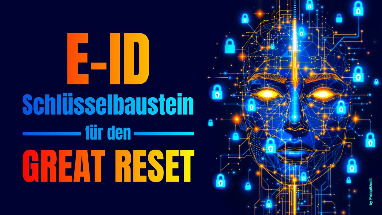 E-ID – Schlüsselbaustein digitaler Diktatur und Ausgrenzung