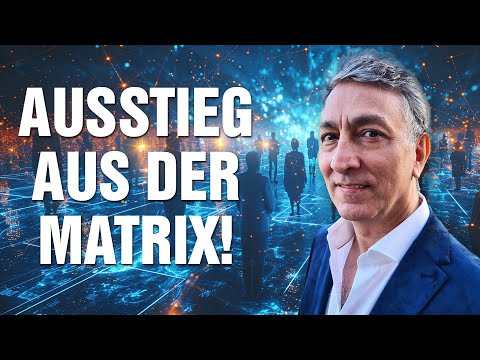 Ausstieg aus der Matrix: Woran erkennst Du sie und wie befreist Du Dich von ihr –  Saeed Habibzadeh