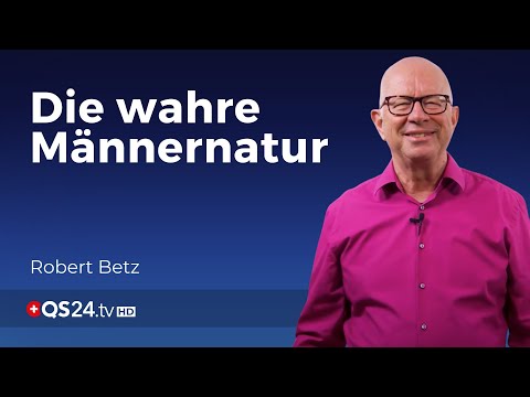 Wahrhaftig Mann sein in der Reife des Lebens | Robert Betz | Sinn des Lebens | QS24