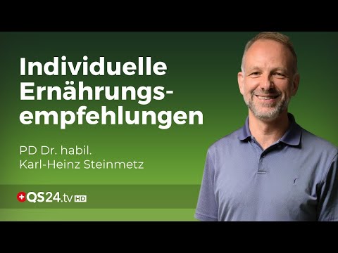 TEM und Personalisierung in der Ernährungsberatung | Erfahrungsmedizin | QS24 Gesundheitsfernsehen