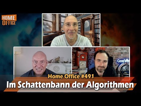 Home Office # 491 – (Premiere Samstag 20 Uhr)