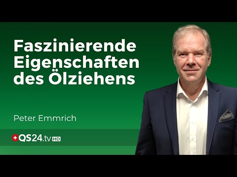 Ölziehen: Effektiv und einfach entgiften | Facharzt Peter Emmrich | Erfahrungsmedizin | QS24