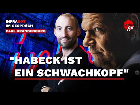 Paul Brandenburg im Gespräch: Habeck ist ein Schwachkopf?