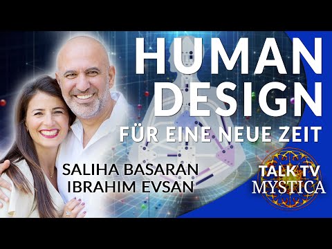 Human Design für eine neue Zeit: Emotionales Bewusstsein lernen – Saliha Basaran & Ibrahim Evsan