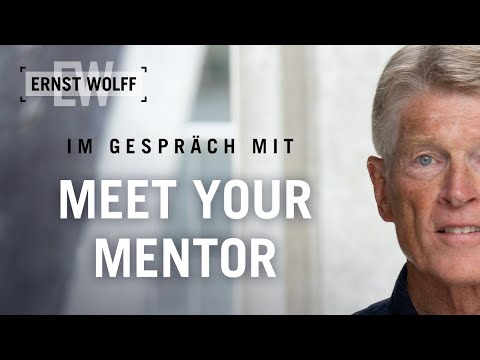 Dieses RIESIGE Ablenkungsmanöver betrifft uns alle! – Ernst Wolff im Gespräch mit Meet Your Mentor