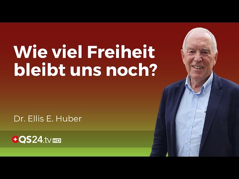 Wie viel Freiheit bleibt uns noch? Dr. Ellis E. Huber über die Rolle der Medien | QS24 Gremium