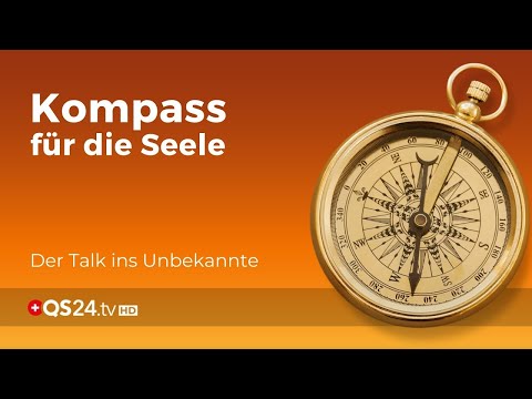 Kompass für die Seele | WurzlHeimat | QS24 Gesundheitsfernsehen