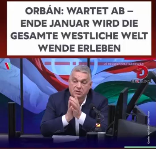 Orban: Ende Januar wird die ganze westliche Welt Wende erleben