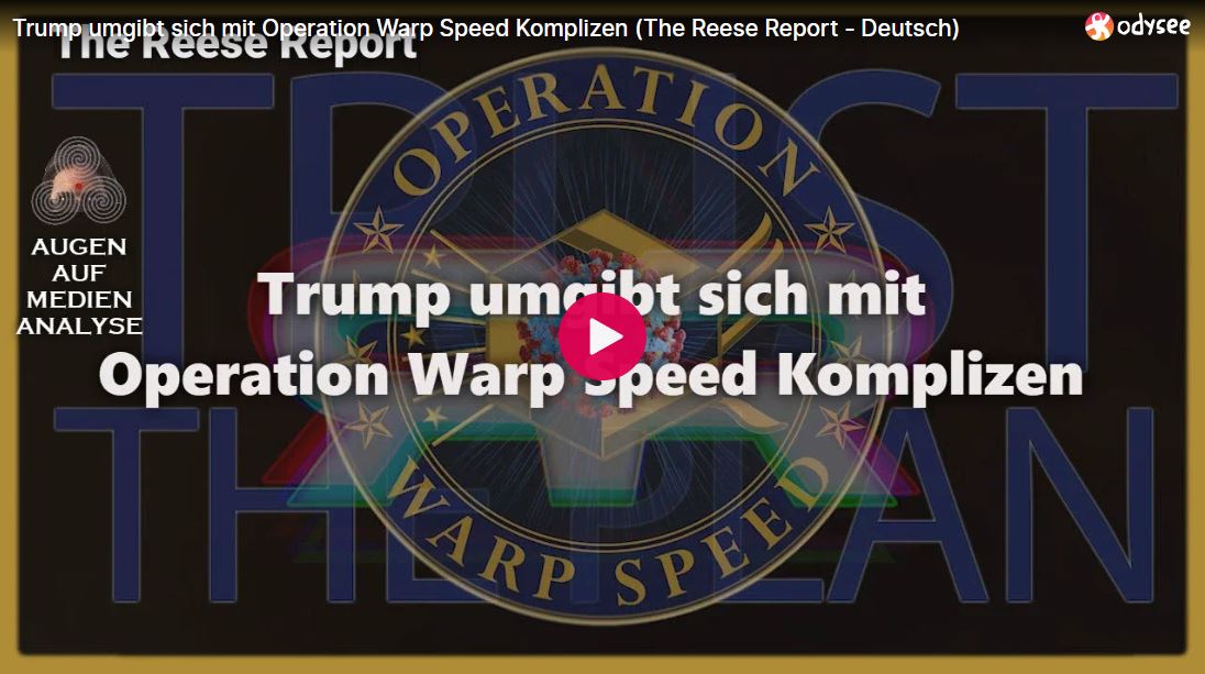 Trump umgibt sich mit Operation Warp Speed Komplizen (The Reese Report – Deutsch)