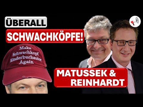 Überall Schwachköpfe! | Matussek & Reinhardt Ausgabe #16