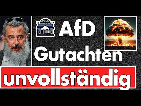 Verfassungsschutz hat Gegen-Gutachten zur AfD unterschlagen! 30 Seiten Entlastung einfach weg!