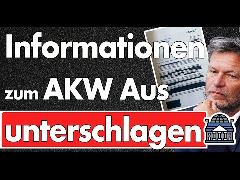 Geschwärzte Dokumente werden für Robert Habeck zum Verhängnis! AKW Aus war abwendbar!