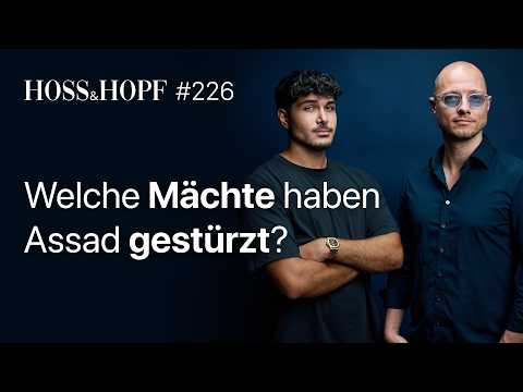 Der Diktator flieht: Syrien im Umbruch! – Hoss und Hopf #226