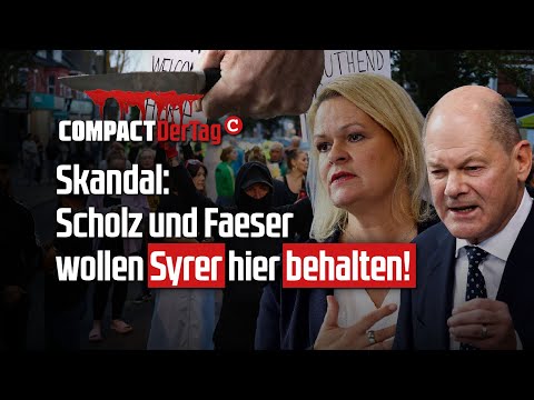 Skandal: Scholz und Faeser wollen Syrer hier behalten!💥