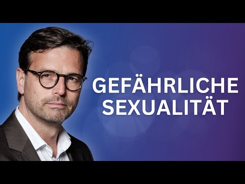 Sexsucht, Ehebruch & Pornografie: Die Realität der modernen Sexualität (Raphael Bonelli)