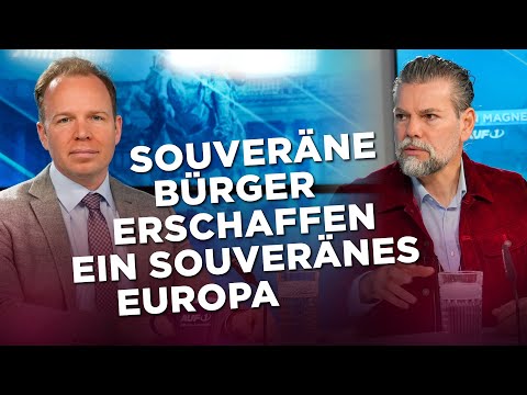 Kayvan Soufi-Siavash: „Ein souveränes Europa benötigt souveräne Bürger!“