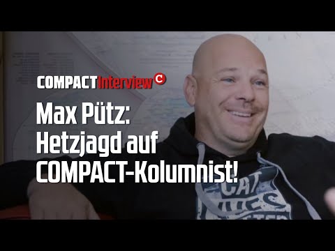 Max Pütz: Hetzjagd auf COMPACT-Kolumnist!