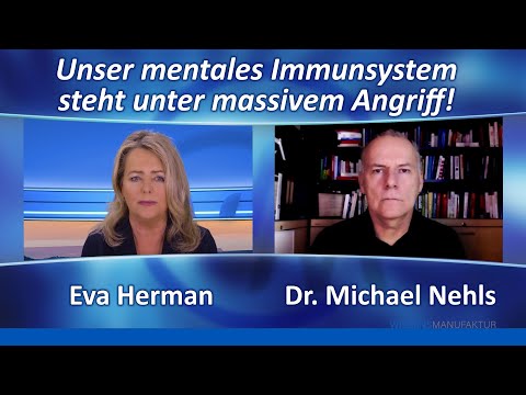 Dr. Michael Nehls: Unser mentales Immunsystem steht unter massivem Angriff!