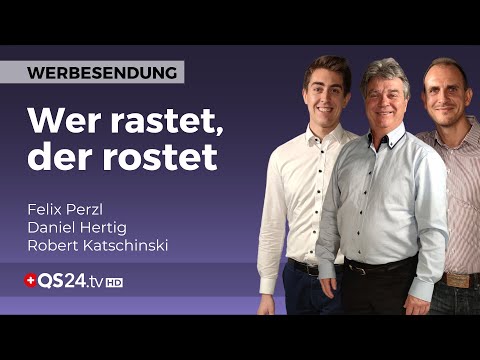 Wer rastet, der rostet: Neue, innovative Behandlungsmethoden | Resonanzkonzept | QS24