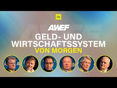 A-WEF 2024: Geld- und Wirtschaftssystem von morgen