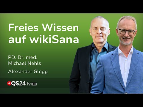 Verbotenen Wahrheiten – So schützt wikiSana unabhängiges Wissen | PD. Dr. med. Michael Nehls | QS24