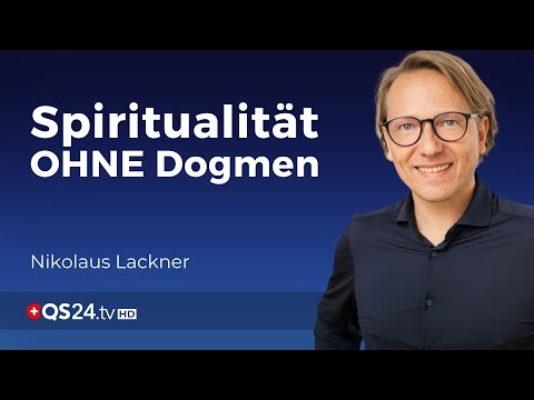 Die Suche nach wahrer Spiritualität | Sinn des Lebens | QS24 Gesundheitsfernsehen