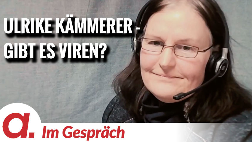 Im Gespräch: Ulrike Kämmerer (Gibt es überhaupt Viren?)