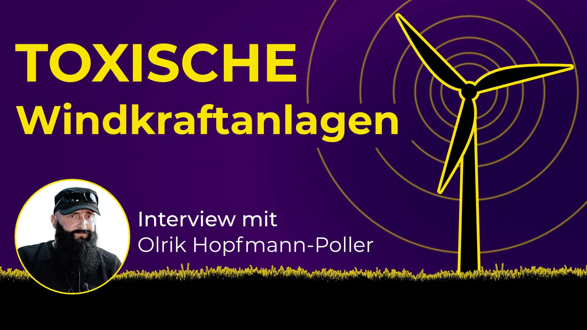 Toxische Windkraftanlagen als Klimaretter?! Interview mit Olrik Hopfmann-Poller