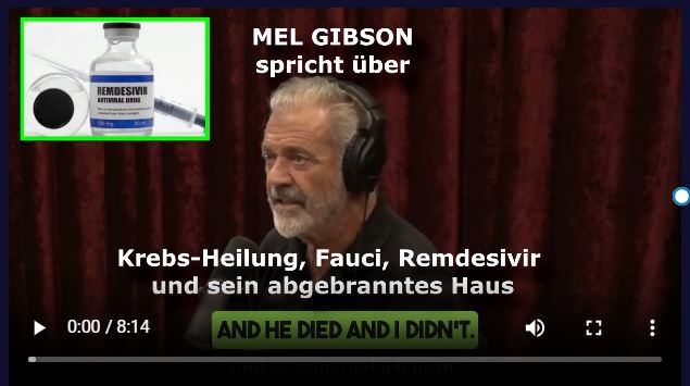 MEL GIBSON spricht über Krebs-Heilung, Fauci, Remdesivir und sein abgebranntes Haus