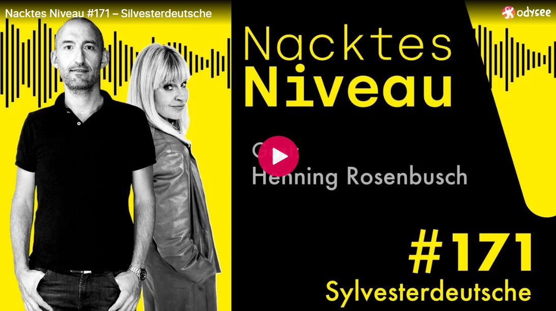 Nacktes Niveau #171 – Silvesterdeutsche