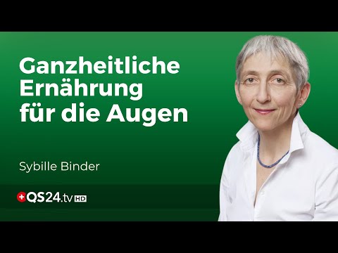 Thermik, Kräuter und Fette: Ganzheitliche Ernährung für die Augengesundheit | Naturmedizin | QS24