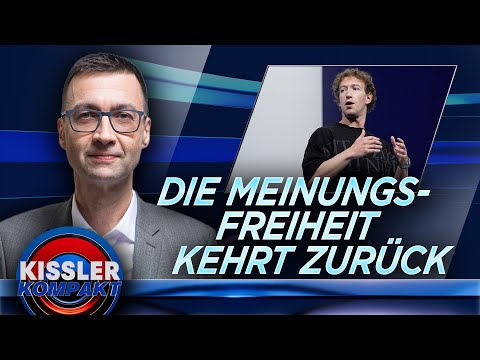 Meinungsfreiheit kehrt zurück: Meta und das Ende der Bevormundung  | KISSLER Kompakt