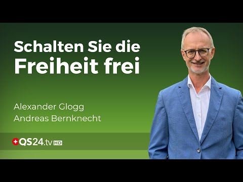 Freiheit für den Geist, Klarheit für den Körper | Erfahrungsmedizin | QS24 Gesundheitsfernsehen