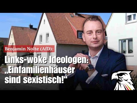 Links-woke Ideologen: „Einfamilienhäuser sind sexistisch!“