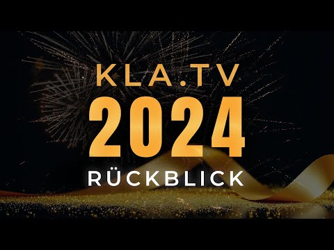 Kla.TV steigt weiter auf trotz massiver medialer Zensur – Rückblick 2024