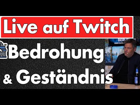 Machtmissbrauch: Habeck gesteht auf Twitch bei HandofBlood – „Ich kenne Leute“ – ich habe es getan!