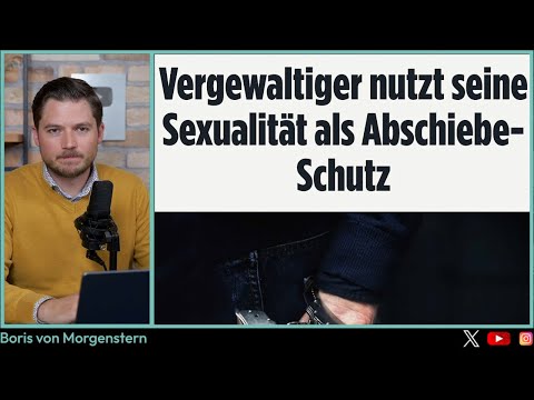 Vergewaltiger nutzt SEXUALITÄT als Abschiebe-Schutz?! | Plötzlich ist er bisexuell