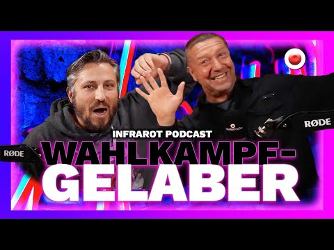 Wahlkampfgelaber | InfraRot PODCAST