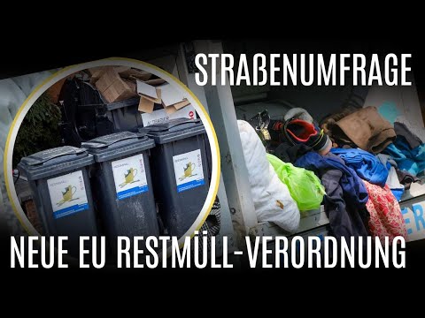 Neue EU Restmüll-Verordnung! – Straßenumfrage