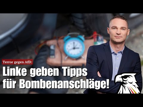 Terror gegen AfD: Linke geben Tipps für Bombenanschläge!