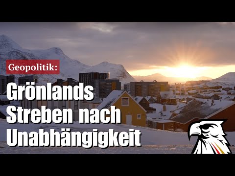 Geopolitik: Grönlands Streben nach Unabhängigkeit