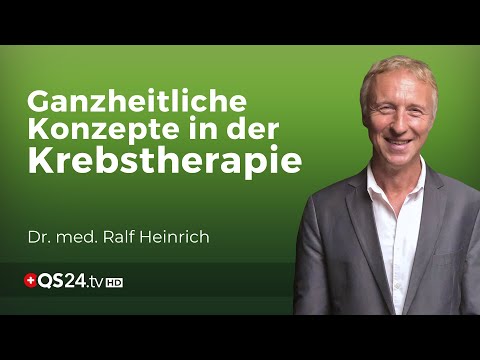 Krebs ganzheitlich angehen: Stärkung des Immunsystems und Verbesserung der Lebensqualität | QS24